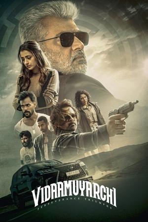 VidaaMuyarchi (2025) Hindi CAMRip 1080p - 720p - 480p